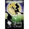 The Witch Is Dead - Paperback