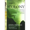 Colony: The Harrowing True Story of the Exiles of Molokai - Paperback