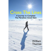 Cross the Lines: A Journey to Complete the Marathon Grand Slam - Paperback