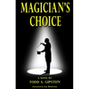 Magician's Choice - Paperback