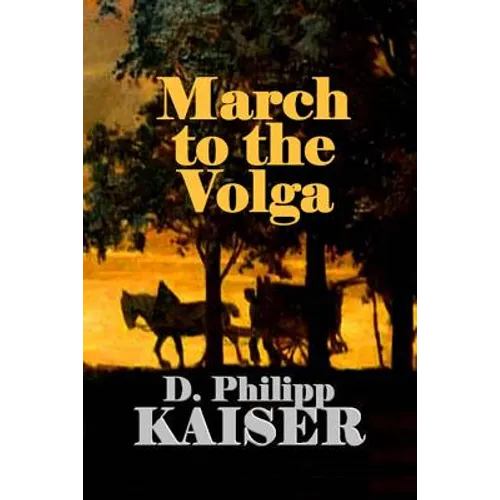 March to the Volga - Paperback