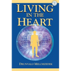 Living in the Heart [With CD] - Paperback