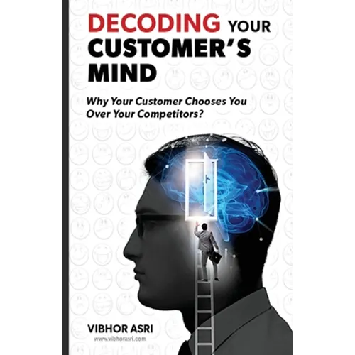 Decoding Your Customer's Mind - Paperback