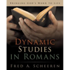 Dynamic Studies in Romans: Bringing God's Word to Life - Paperback