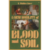 A New Nobility of Blood and Soil - Paperback