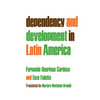 Dependency and Development in Latin America - Paperback