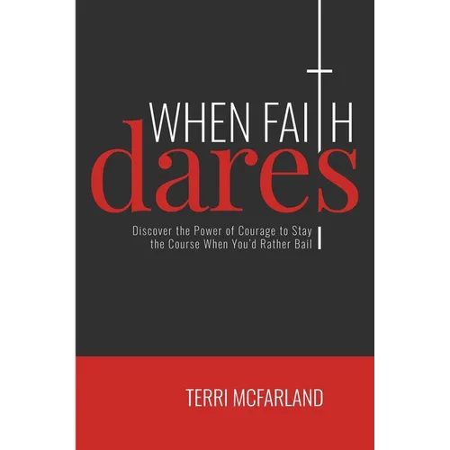 When Faith Dares - Paperback
