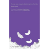 There Are Angels Walking the Fields - Paperback