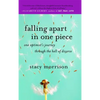 Falling Apart in One Piece: One Optimist's Journey Through the Hell of Divorce - Paperback