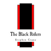 The Black Riders: And Other Lines - Paperback