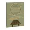 A Table in the Wilderness: A Study on God's Goodness - Hardcover