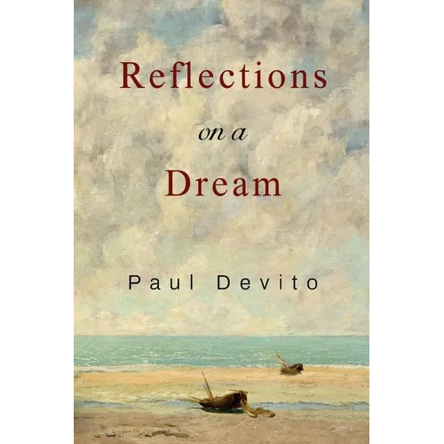 Reflections on a Dream - Paperback
