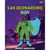 San Bernardino Man Part 1 - Paperback
