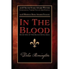 In the Blood: Book One of the Blood Royal Saga - Paperback