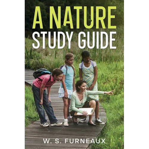 A Nature Study Guide - Paperback