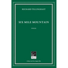 Six Mile Mountain - Hardcover