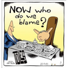 Now Who Do We Blame? - Paperback