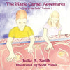 The Magic Carpet Adventures: "A Trip to the Park" Volume 2 - Paperback