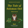 The Tale of Solomon Owl - Illustrated - Paperback