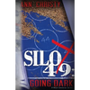 Silo 49: Going Dark - Paperback