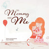 It's Mommy and Me - Paperback