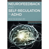 Neurofeedback and Self-Regulation in ADHD - Paperback
