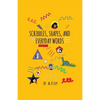 Scribbles, Shapes, and Everyday Words - Paperback