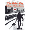 The Hobo Way - Challenges of Modern Survival - Paperback
