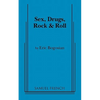 Sex, Drugs, Rock and Roll - Paperback