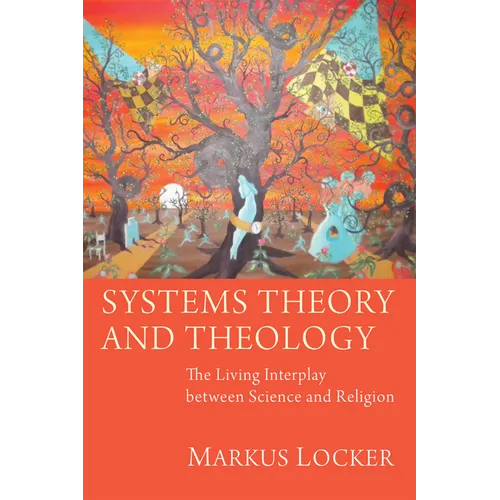 Systems Theory and Theology - Paperback