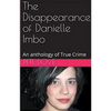 The Disappearance of Danielle Imbo - Paperback