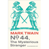 No. 44, the Mysterious Stranger: Volume 3 - Paperback