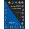 Junior Mathematical Team Games: Blackline Masters for Ages 7-11 - Paperback
