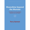 Moonshine beyond the Monster - Paperback