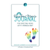 Rainbow Mom's Journal: For Expecting Moms with a Rainbow Baby - Paperback