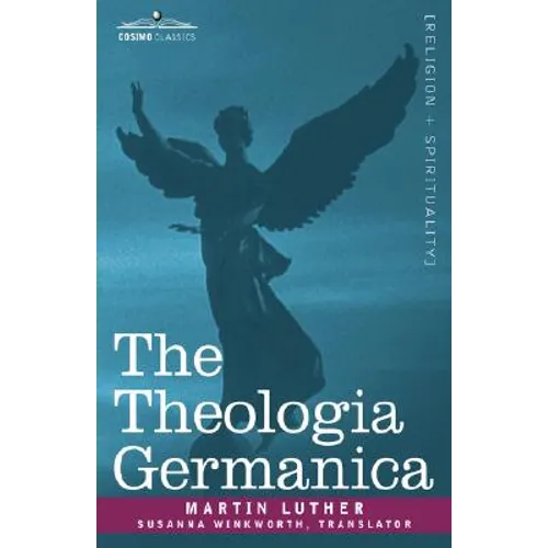 The Theologia Germanica - Hardcover