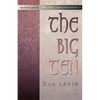 The Big Ten: Another Look at the Ten Commandments - Paperback