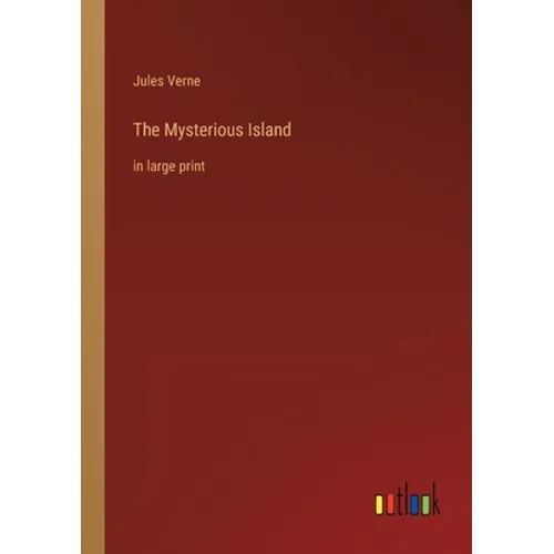 The Mysterious Island: in large print - Paperback