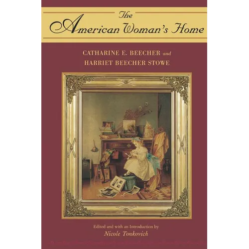 The American Woman's Home - Paperback