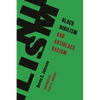 Black Nihilism and Antiblack Racism - Paperback