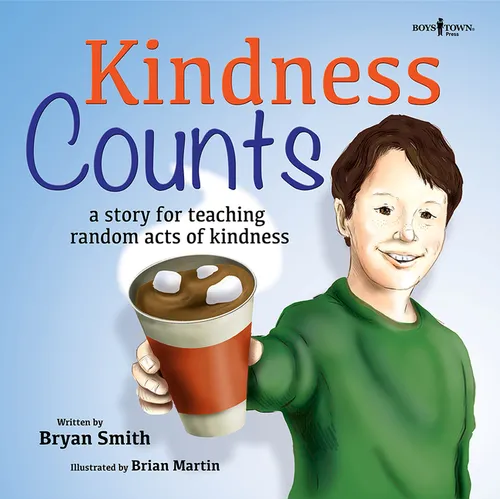 Kindness Counts: A Story for Teaching Random Acts of Kindness Volume 1 - Paperback