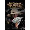 The Woman Who Thought She Had It All: Getting Money - Paperback