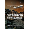 Outsourced Consequences - Paperback