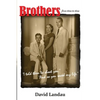 Brothers from time to time: 'I asked them to shoot you.' 'And so you saved my life.' - Paperback