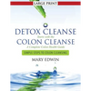 Detox Cleanse Starts with the Colon Cleanse: A Complete Colon Health Guide (Large Print): Simple Steps to Colon Cleansing - Paperback