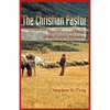 The Christian Pastor: His Office and Duty - Paperback