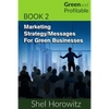 Marketing Strategy/Messages for Green Businesses - Paperback