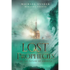Lost Prophecies Of The Future Of America - Paperback