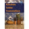 Kitchen Table Translation: An Aster(ix) Anthology - Paperback