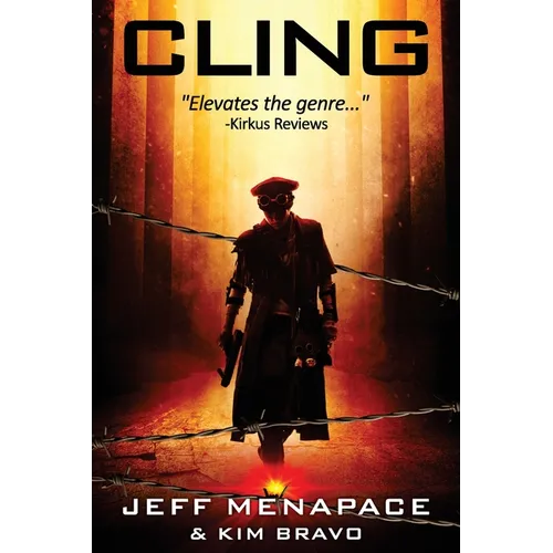 Cling - A Post-Apocalyptic Thriller - Paperback